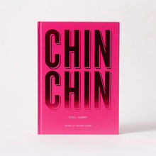 Load image into Gallery viewer, CHIN CHIN Still Hungry Cookbook